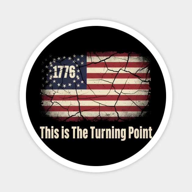 This Is The Turning Point 1776 Vintage American Flag Distressed Patriotic Magnet by ArtistTee ⭐⭐⭐⭐⭐